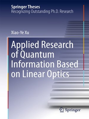 cover image of Applied Research of Quantum Information Based on Linear Optics